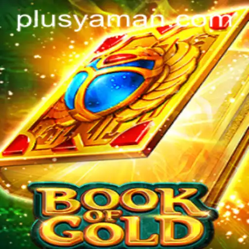 Discover the Exciting World of BookofGold Enhanced by YAMAN PLUS