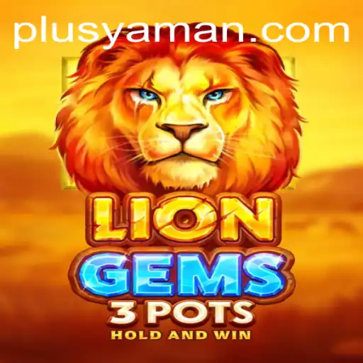 Unveiling LionGems3pots: The Innovative Game Experience with YAMAN PLUS