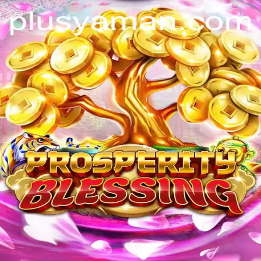 Unveiling the Enchanting World of ProsperityBlessing: An Insight into the YAMAN PLUS Experience