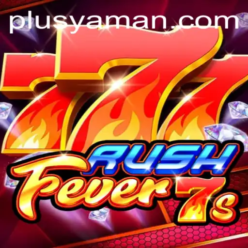 RushFever7s: The Ultimate Gaming Adventure with YAMAN PLUS