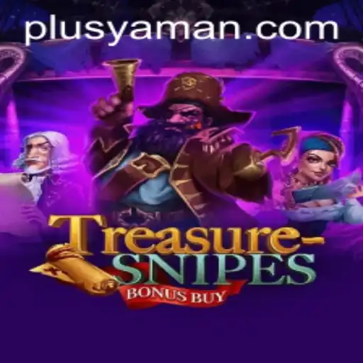 Explore the Thrills of TreasuresnipesBonusBuy with YAMAN PLUS